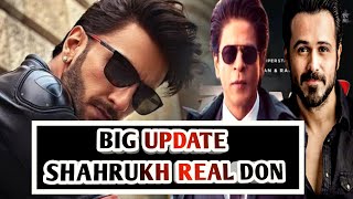 Don 3 Biggest News Emraan Hashmi | Don Chahrector only for Shahrukh Khan | Ranveer Singh