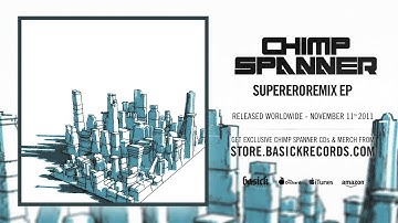 CHIMP SPANNER - Supererogation (The Algorithm Remix) (Official HD Audio - Basick Records)