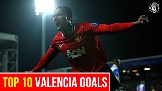 Top 10 Goals | Antonio Valencia | Manchester United