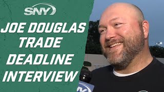 GM Joe Douglas explains the Jets NFL Trade Deadline approach and decisions | SportsNite | SNY