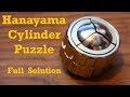 Hanayama Cylinder Puzzle: Easy to Follow Full Solution