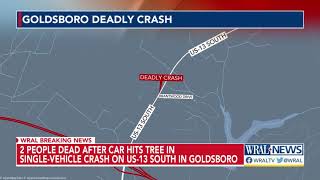 2 people dead after car hits tree, crashes on US-13 in Goldsboro