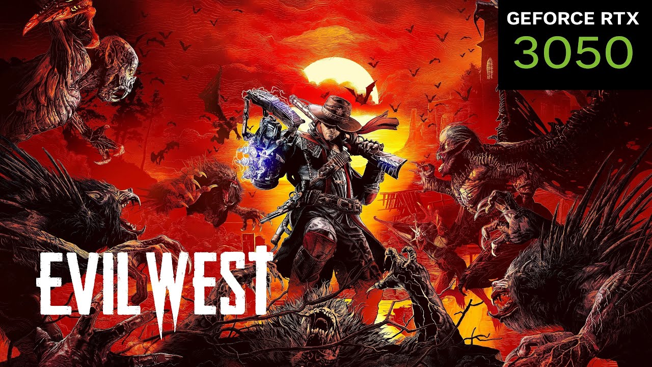 Evil West || Ultra settings || RTX 3050