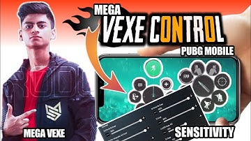 MEGA VEXE🔸Best Four Finger Controller Layout And Sensitivity - Pubg Mobile Best Settings🔥