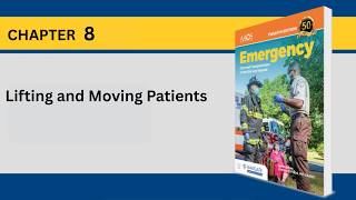 Chapter 8   Lifting and Moving Patients