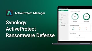 ActiveProtect: Ransomware Defense | Synology