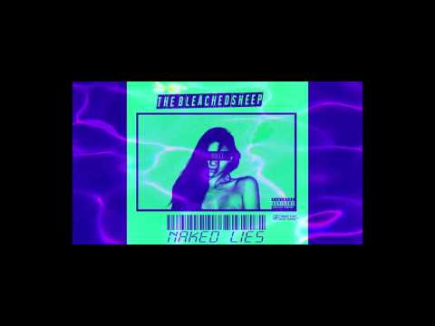 The Bleachedsheep — The Bleachedsheep - naked Lies