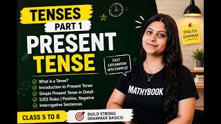TENSES || PRESENT TENSES || PART 1 || SIMPLE PRESENT TENSE || ENGLISH GRAMMAR || BY SAMRIDDHI MA'AM