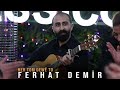 FERHAT DEMİR HER TOM DEWÊ TO