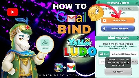 Bind Yalla Ludo with Gmail - The Ultimate Guide