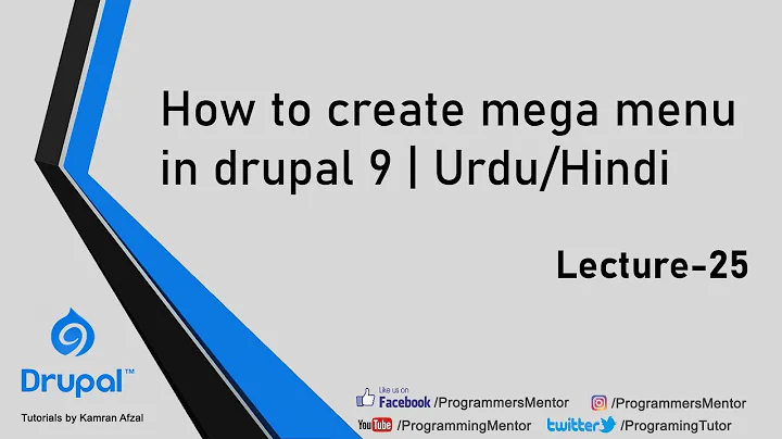 How to create a mega menu in Drupal 9 in Urdu/Hindi | Lecture 25