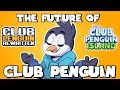 The Future of Club Penguin.