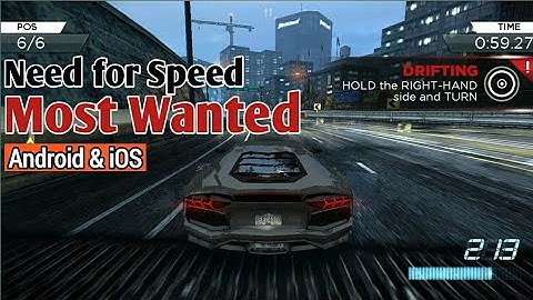 NEED FOR SPEED : MOST WANTED - OFFLINE HD RACING GAMES (ANDROID & iOS GAMEPLAY)