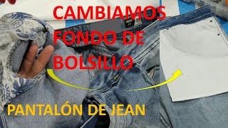 Cambiar fondo de bolsillo a pantalón de jean (mezclilla)