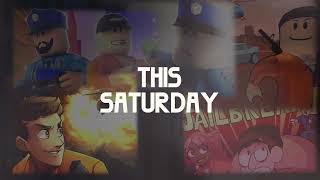 JAILBREAK 2026 LIVE EVENT! (This Saturday!)