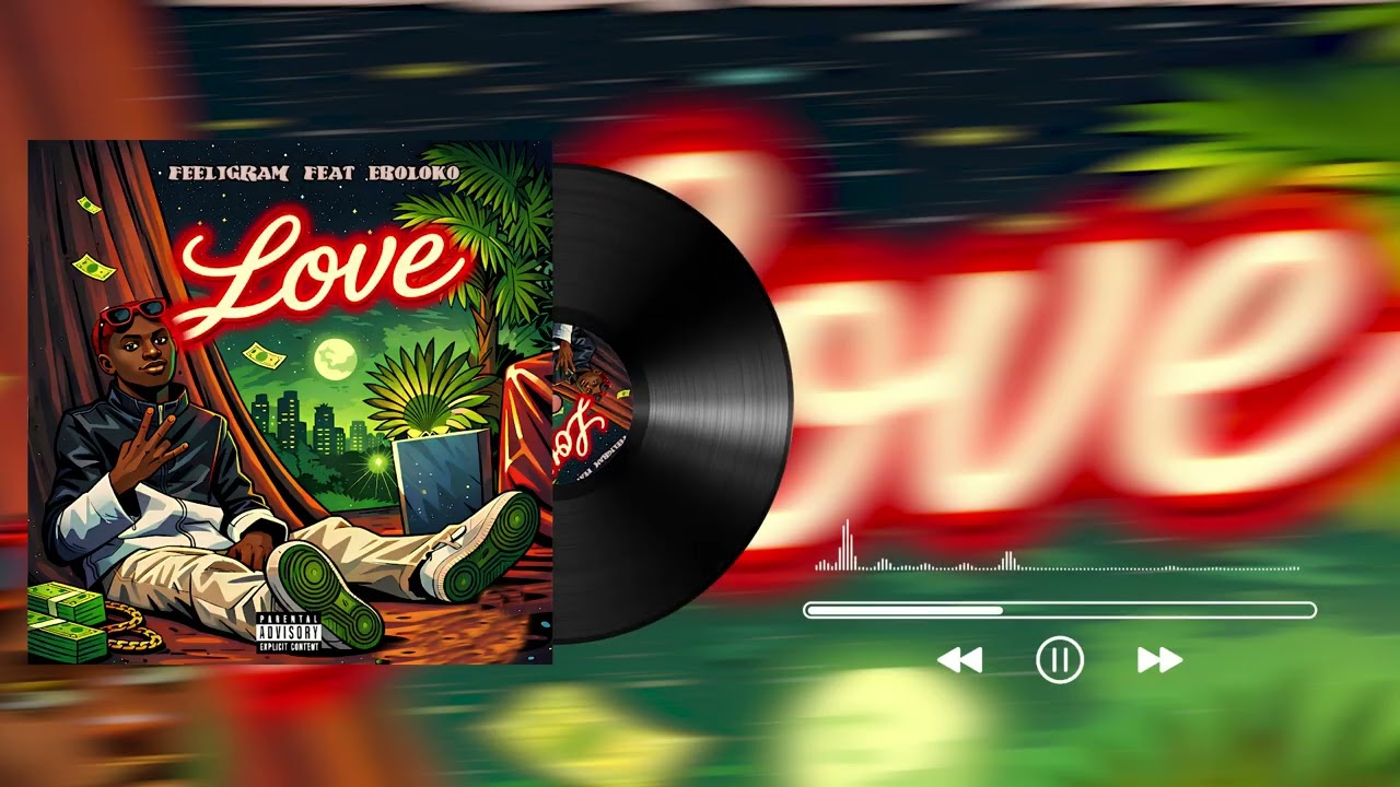 Feeligram - Love feat. EBOLOKO ( audio )