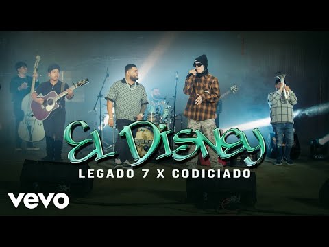 LEGADO 7 & Codiciado - El Disney (Official Video)