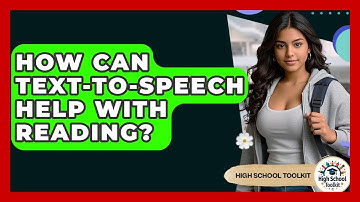 How Can Text-to-Speech Help With Reading? - High School Toolkit