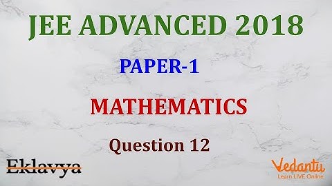 JEE ADVANCED 2018 Paper-1 Maths Q12 Numeric Ans 3 Vectors Vector Equation Shubham Jhanwar