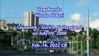 Vagabondo - Nicola di Bari : with Lyrics(Italian/English/가사번역) ||  Lausanne - Zürich, Switzerland