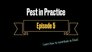 Pest in Practice | Episode 5