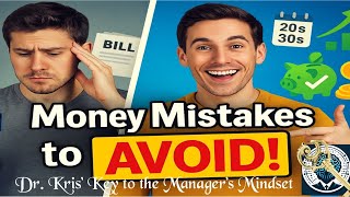 Financial Mistakes to Avoid in Your 20s & 30s