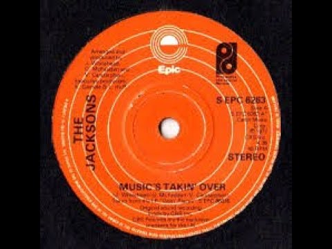 The Jacksons - Music's Takin' Over (audio) 1977 - YouTube