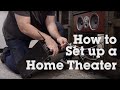 How to set up your home theater system | Crutchfield video