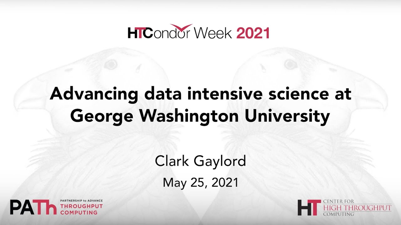 Advancing data intensive science at George Washington University