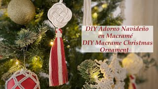 DIY Adorno Navideño en Macrame | DIY Macrame Christmas Ornament