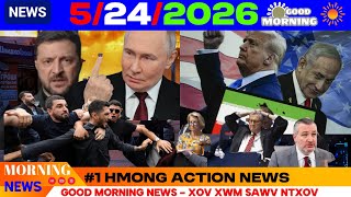 5/24/2026 (🌅AM)🎯RUSSIA TUA ORESHNIK UKRAINE, TRUMP NRES ROG IRAN TXHAWJ, TAIWAN, TRUMP USA, ASIA