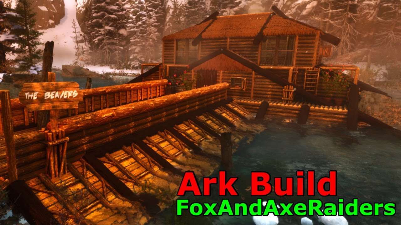 The Beaver's Dam - Ark Build