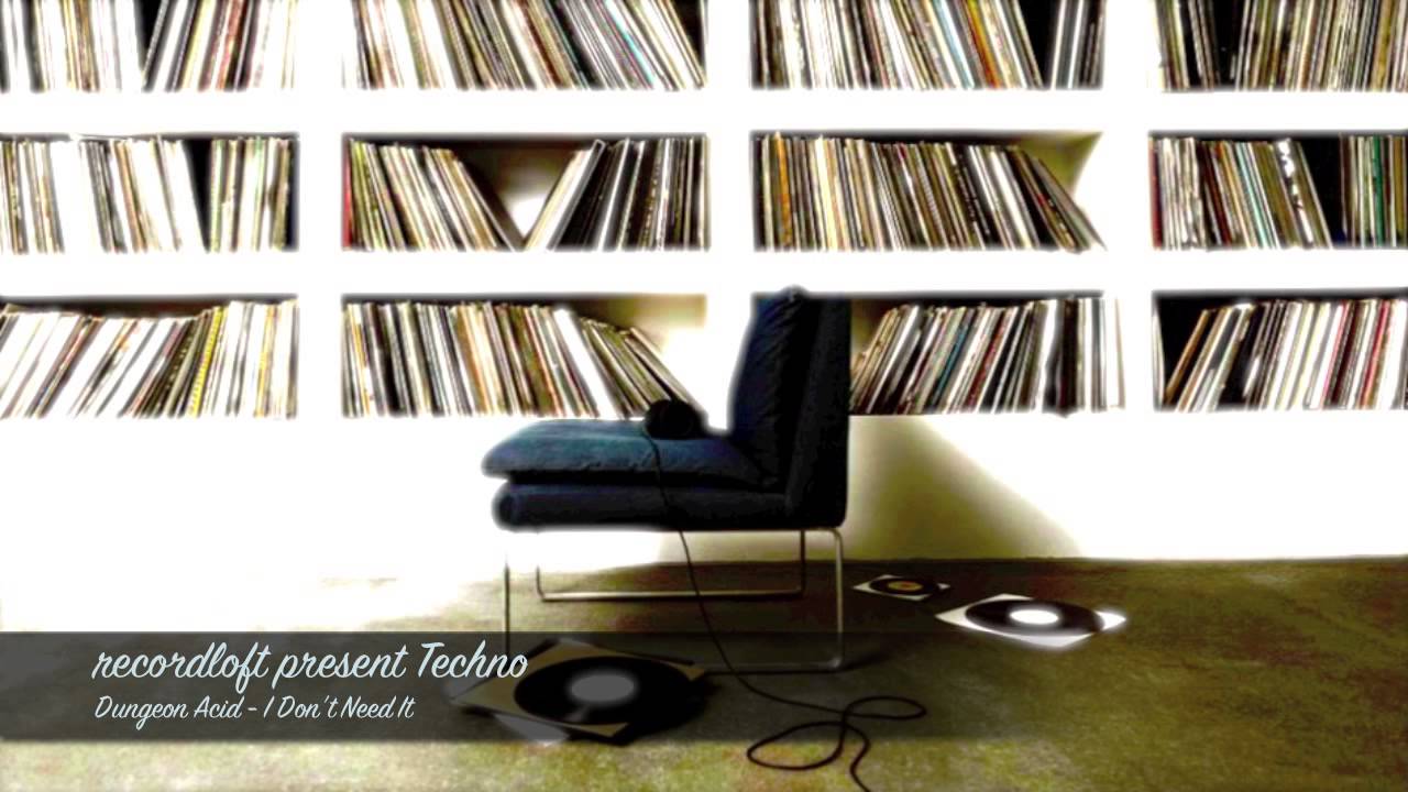 Dungeon Acid - I Don't Need It