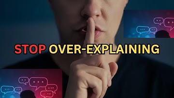 Stop Over-Explaining: Why You Don’t Owe Everyone an Explanation