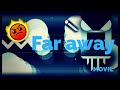 Far away  by danalex  geometry dash 21