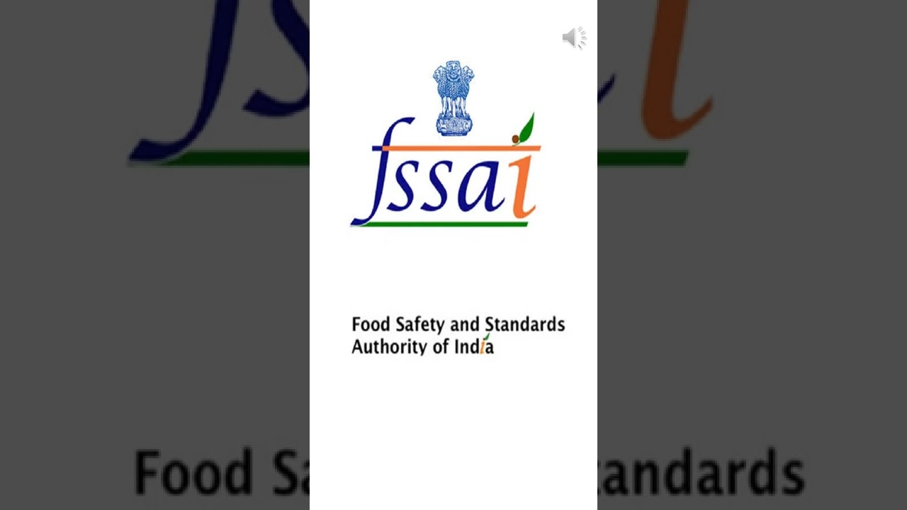 FSSAI (Food Safety and Standards Authority of India)