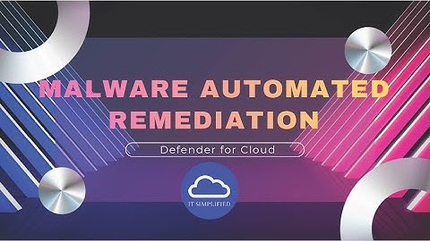 Azure - Malware Automated Remediation !!!