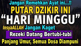 MUSTAJAB..!! PUTAR DZIKIR INI JANGAN KAGET REZEKI DATANG BERTUBI TUBI | Panjang Umur & Dosa Diampuni