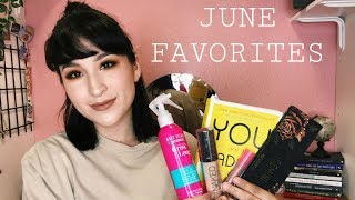 JUNE FAVORITES 2018