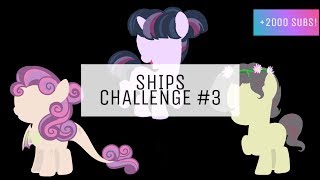 MLP SHIPS CHALLENGE - (Speedpaint and Base Edit) [Thanks +2000 subs!]