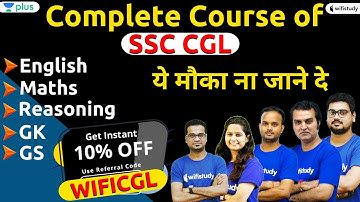 SSC CGL 2019 | Complete New Batch has Started From 1 Nov | Use Promo Code "WIFICGL" & Get 10% Off