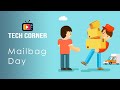 TechCorner.TV Mailbag Day #38 - Are mailbags moving to this channel?