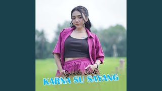 Karna Su Sayang