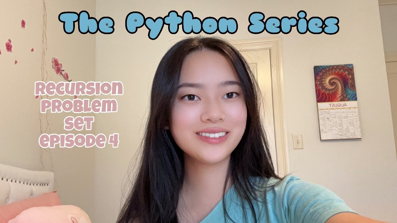 Recursion Problem Set Episode 4| The Python Series - YouTube