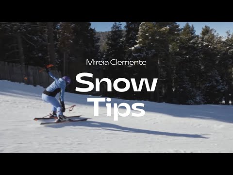 Snow tips con Mireia Clemente