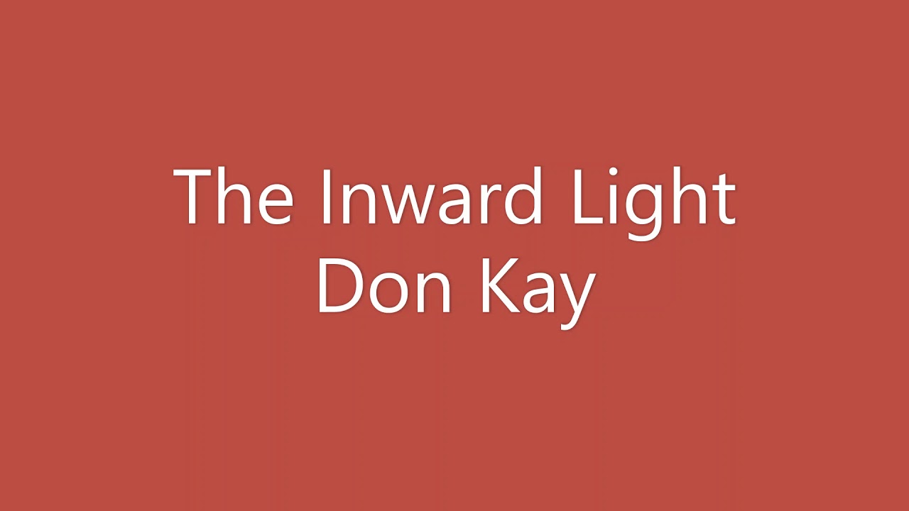 The Inward Light