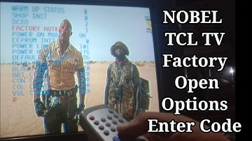 NOBEL TV All Model Open Factory  Code Main Menu Settings How to open factory code Color Tv NOBEL TCL