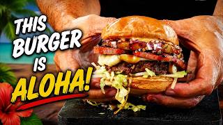 This Hawaiian Burger Will Blow Your Mind! | The Best Hawaiian Burger Recipe!