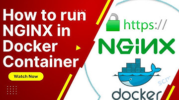How to run NGINX in Docker Container | Nginx Inside Docker  | How to deploy NGINX with Docker
