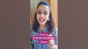 Hack to stop Interrupting others| Communication skills tips #tips #youtubeshorts #communication